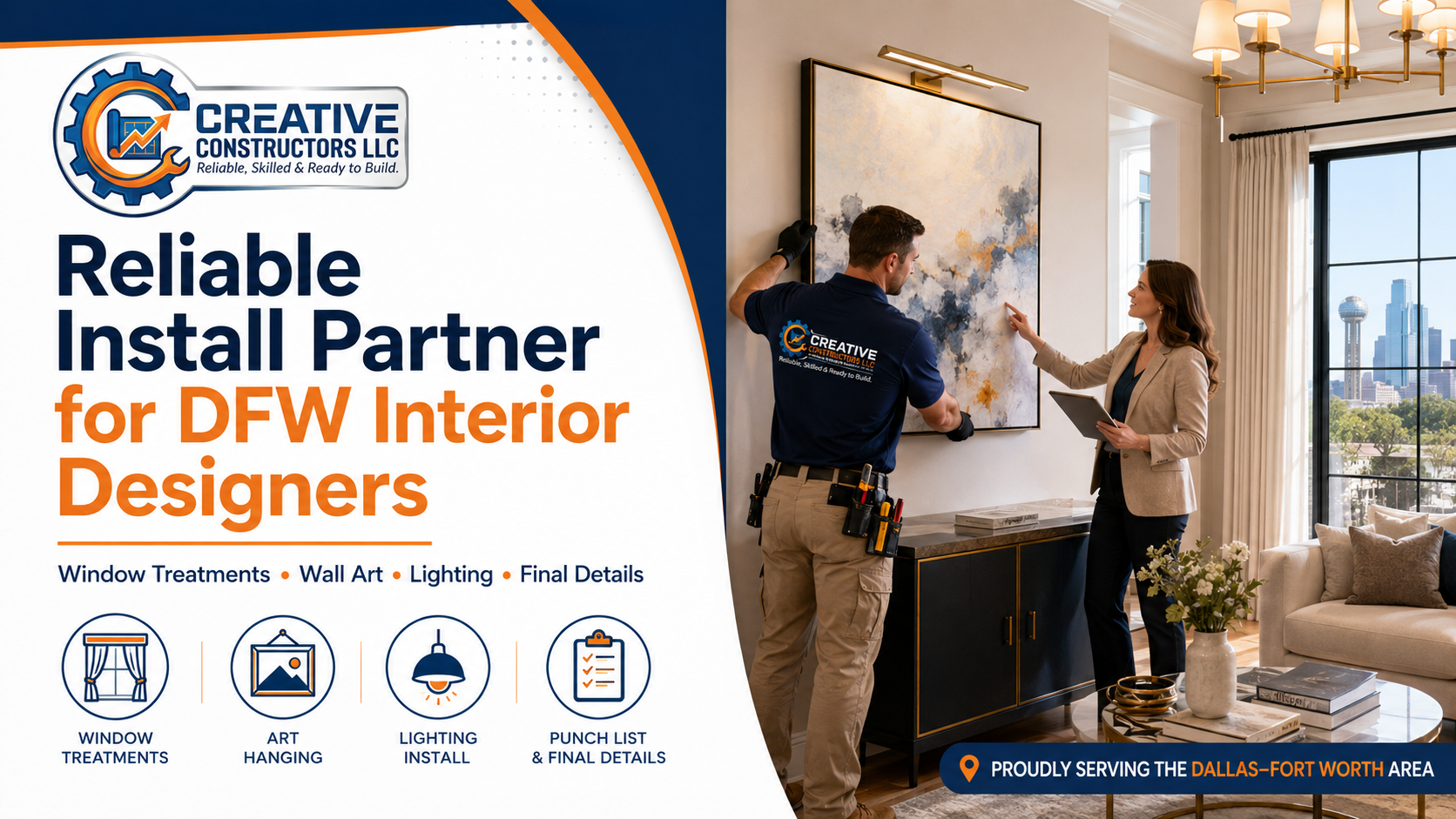 Creative Constructors technician helping a DFW interior designer with wall art, window treatment, and light fixture installation in a high-end home.